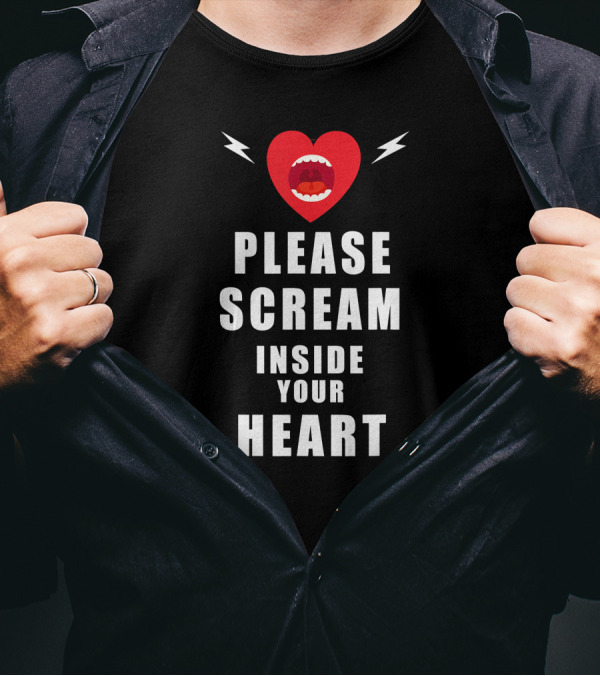 Please Scream Inside Your Heart Red Mouth Heart T-Shirt