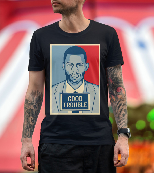Premium T-Shirt: John Lewis Good Trouble Retro T-Shirt John Lewis Good Trouble Retro T-Shirt