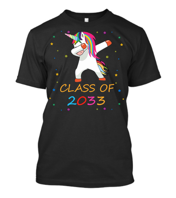Class Of 2033 Unicorn Dabbing With Colorful Stars T-Shirt