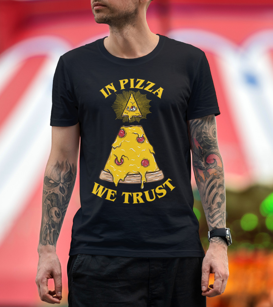 In Pizza We Trust Pyramid Illuminati Eye Cheese Slice T-Shirt