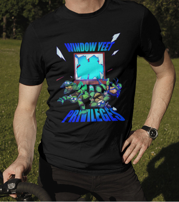 Window Yeet Privileges Ninja Turtles Action Scene T-Shirt