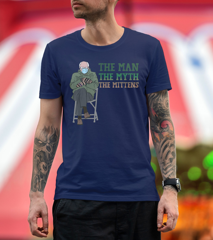 The Man The Myth The Mittens Funny Meme Bernie Sanders T-Shirt