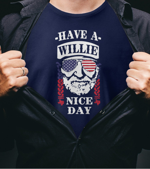 Have A Willie Nice Day American Flag Sunglasses T-Shirt