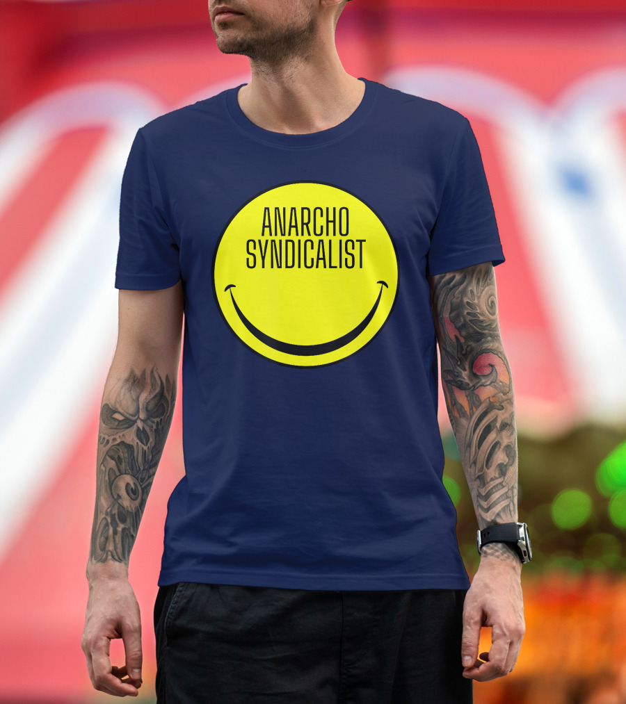 Anarcho Syndicalist Smiley Face T-Shirt