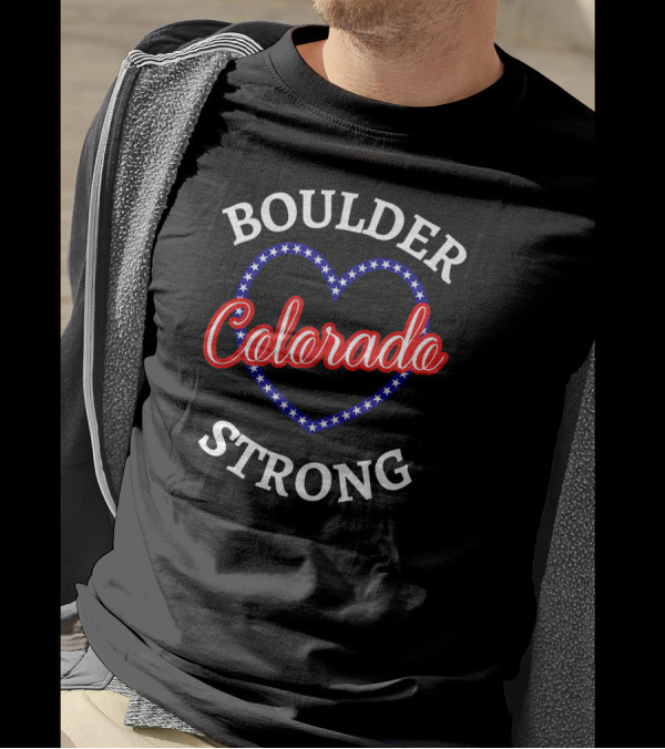 Boulder Colorado Heart Stars Strong T-Shirt