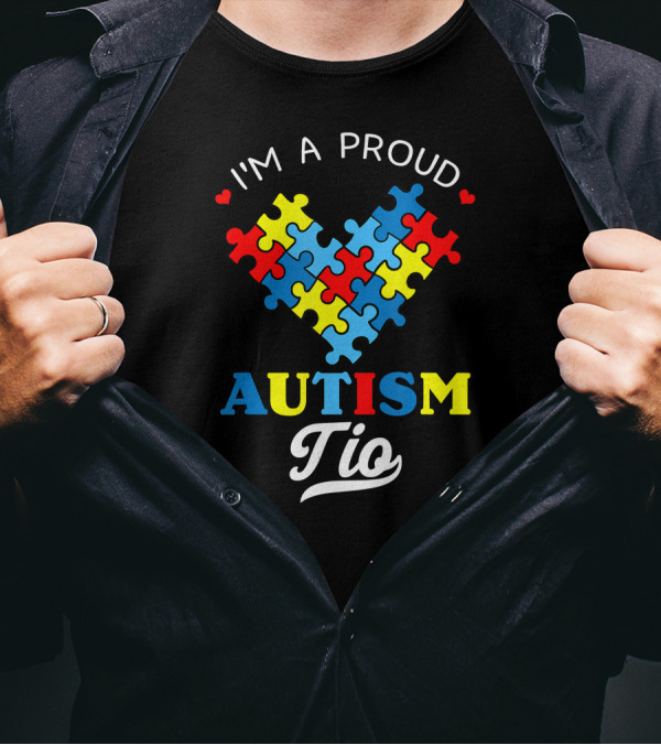 I'm A Proud Autism Tio Heart Puzzle Autism Awareness T-Shirt