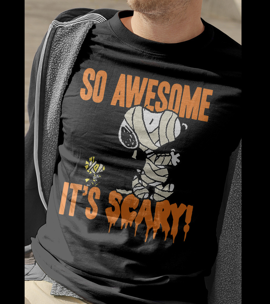 So Awesome It's Scary Halloween Snoopy Mummy T-Shirt