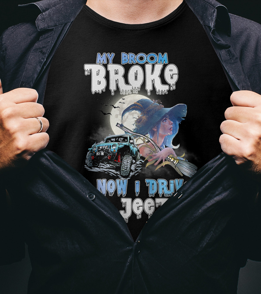 My Broom Broke Witch And Jeep Adventure With Moon And Bats T-Shirt