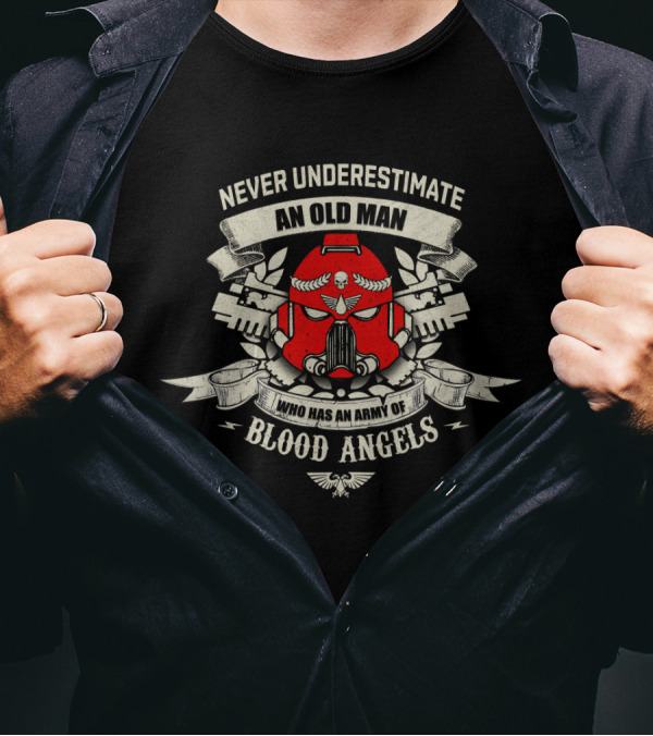 Never Underestimate An Old Man Who Has An Army Of Blood Angels Red Helmet Emblem T-Shirt