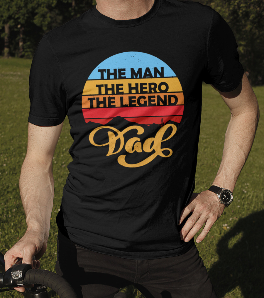 The Man The Hero The Legend Dad Retro T-Shirt