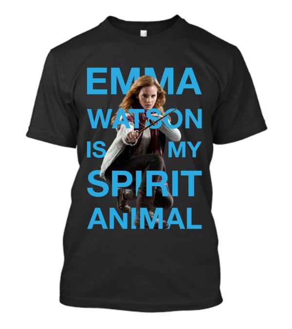Emma Watson Is My Spirit Animal T-Shirt