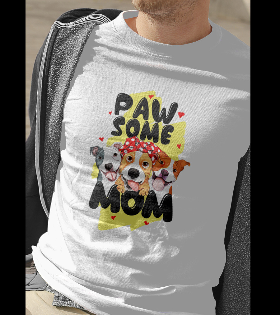 PAW SOME MOM Pups With Bandana And Hearts T-Shirt