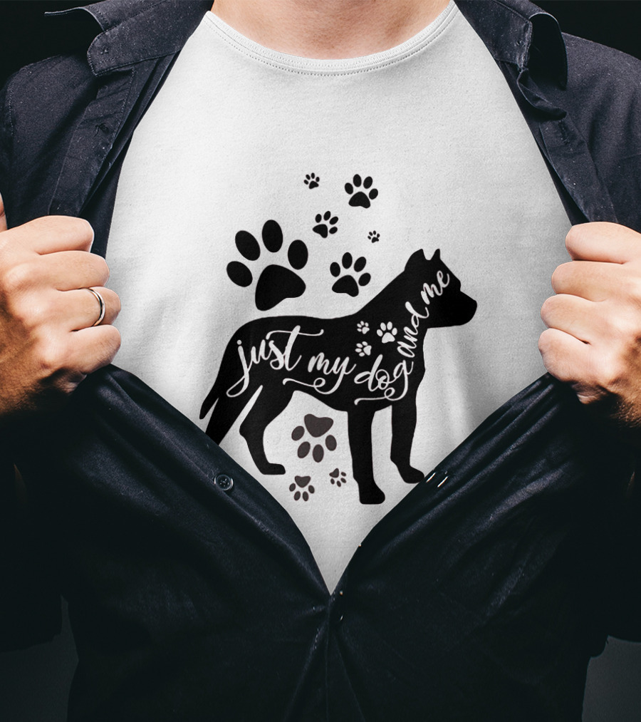 Just My Dog And Me With Paw Prints And Dog T-Shirt