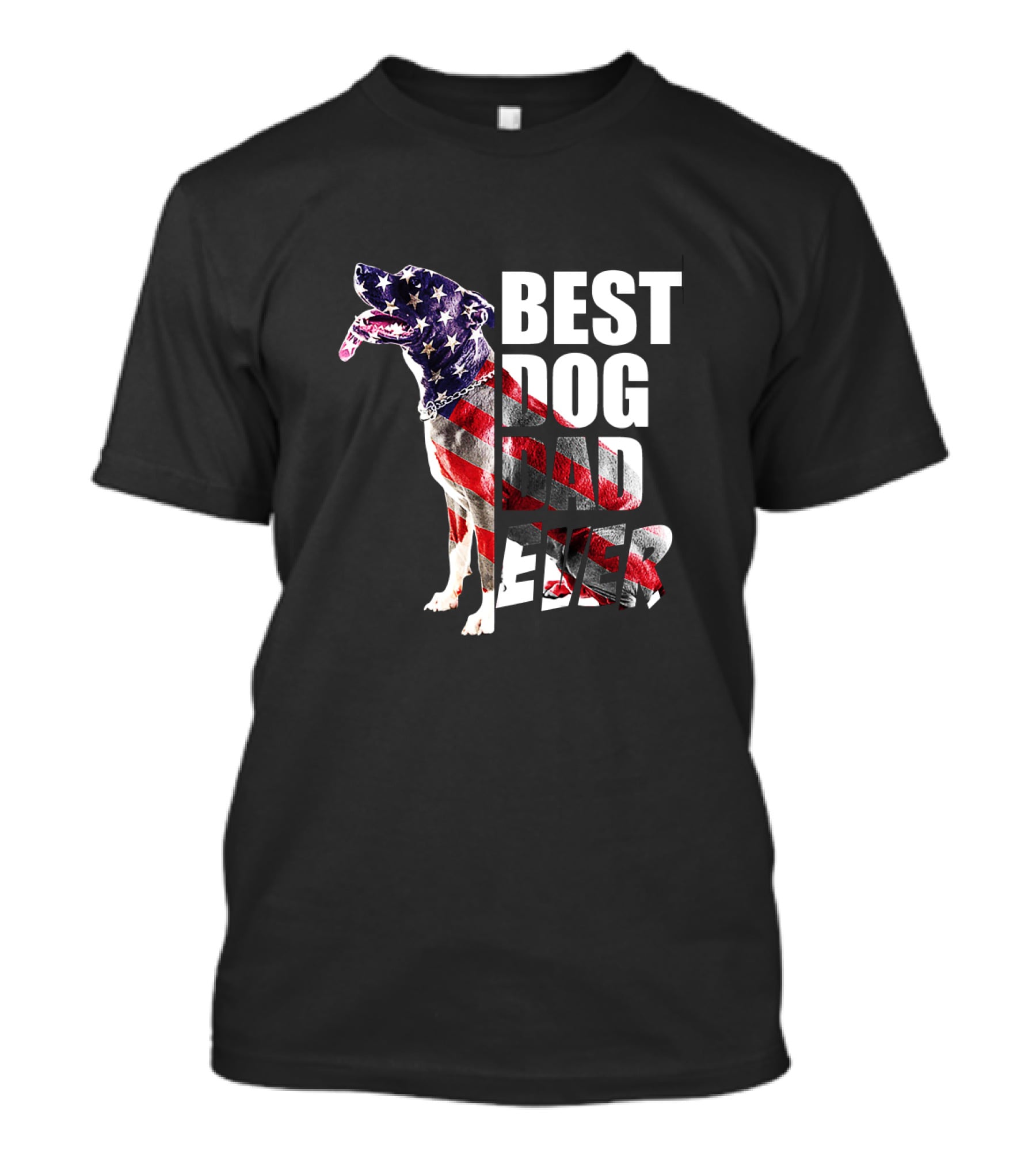 BEST DOG DAD EVER American Flag Pitbull T-Shirt