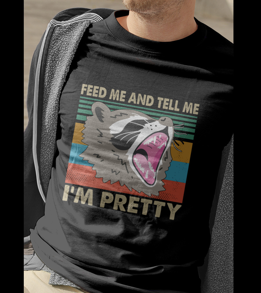 Feed Me And Tell Me I'm Pretty Raccoon Retro Stripes T-Shirt