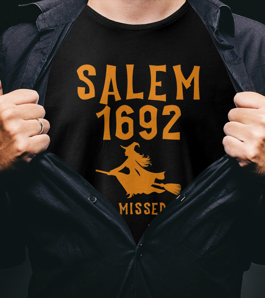 Salem 1692 Oops Missed One Halloween Witch T-Shirt