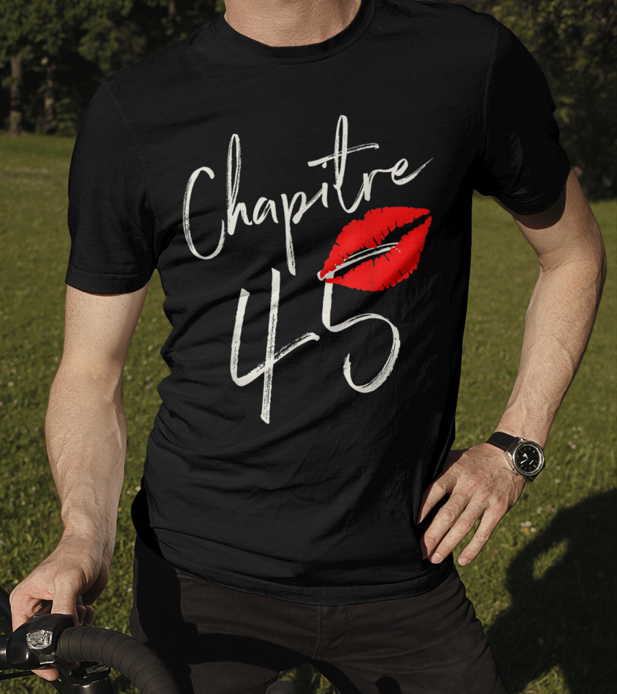 Chapitre 45 1976 Happy Birthday Red Lips T-Shirt