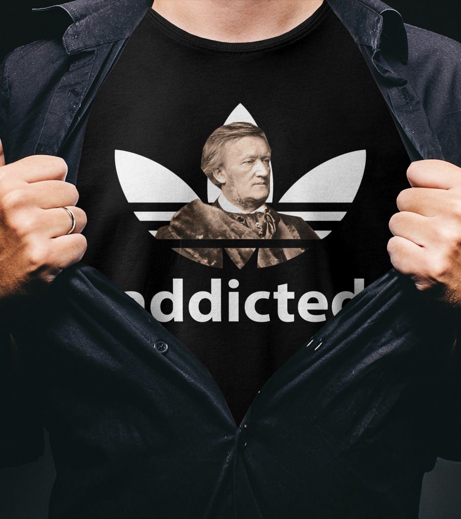 Addicted Awesome Richard Wagner T-Shirt