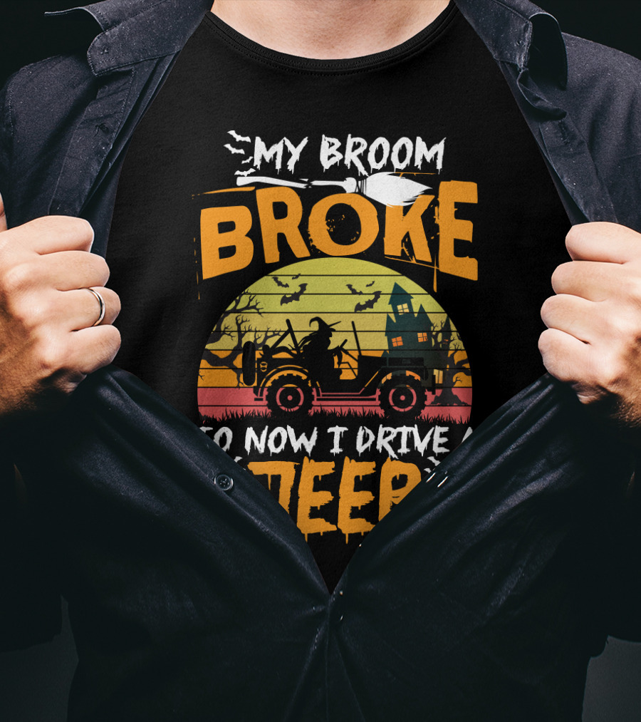 Halloween Witch Jeep Adventure My Broom Broke T-Shirt