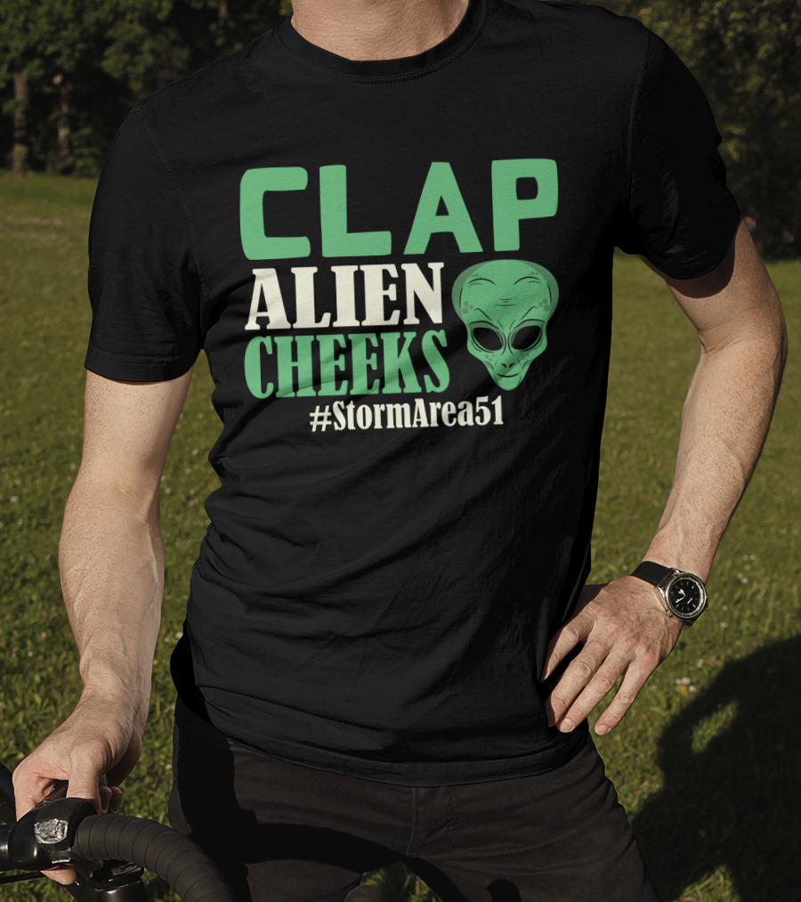 Clap Alien Cheeks Alien Head Graphic Hashtag Storm Area 51 Fun Run T-Shirt