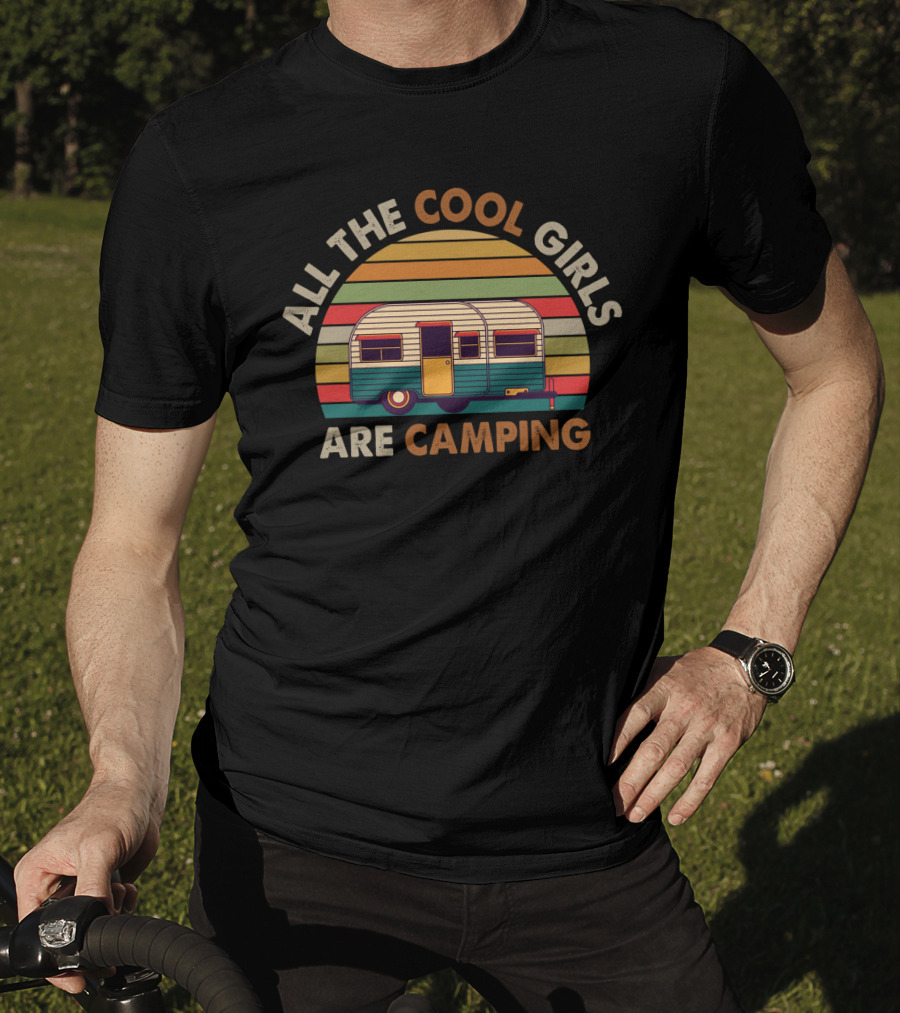 Retro Camper Design With All The Cool Girls Are Camping Vintage Stripe T-Shirt