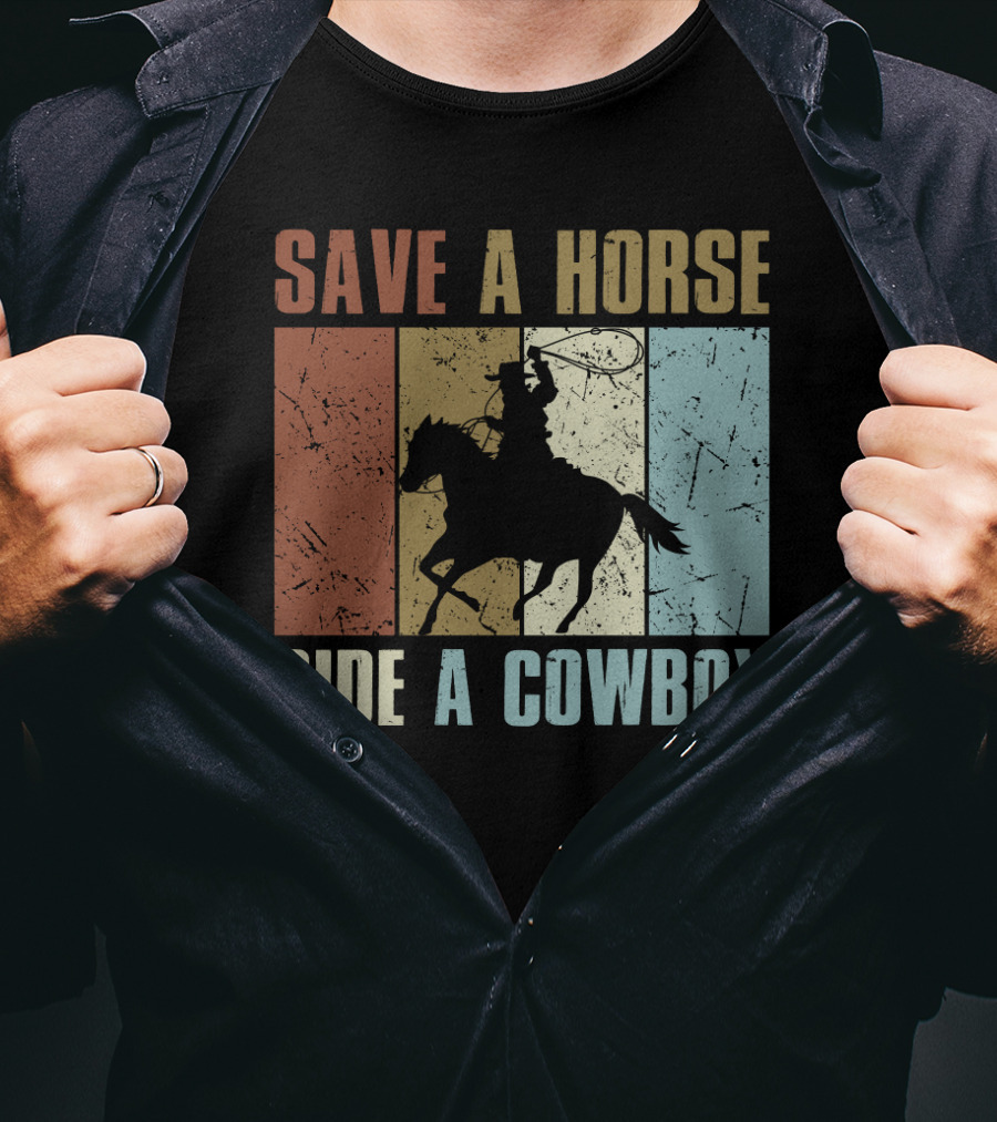 Save A Horse Ride A Cowboy Funny Vintage Horse Lovers Silhouette Retro Colors T-Shirt