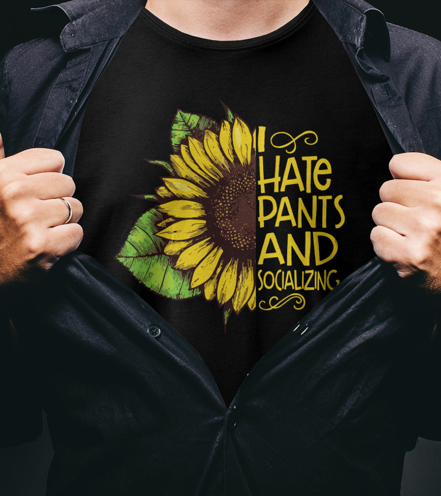 Sunflower I Hate Pants And Socializing Funny Girls' T-Shirt