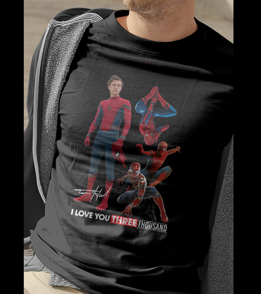 Tom Holland Spiderman I Love You Three Thousand Signature Multiple Spider Man Poses T-Shirt