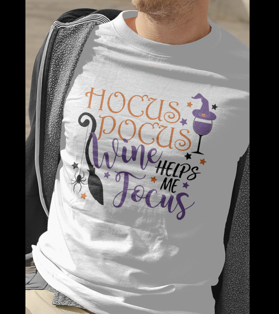 Hocus Pocus Wine Helps Me Focus Funny Halloween Witch Hat Broom Spider Stars T-Shirt