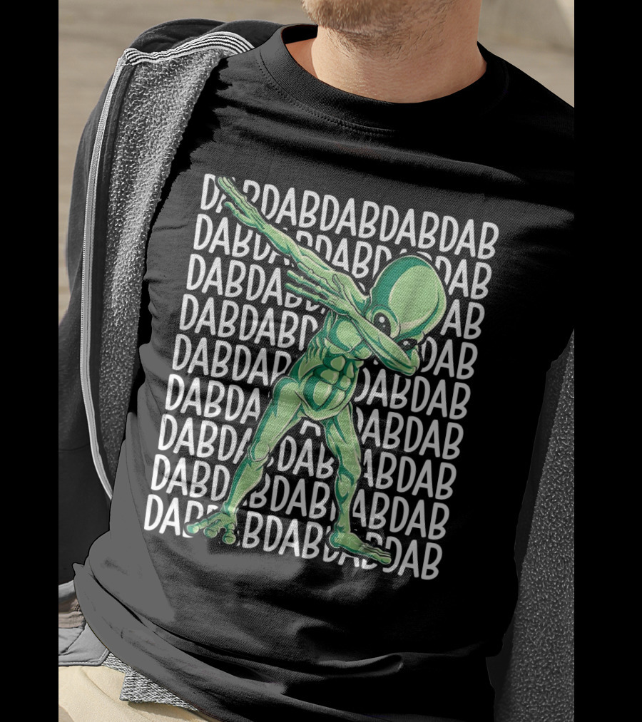 Dabbing Alien Dab Dab Dab Storm Area 51 Sarcasm Funny T-Shirt