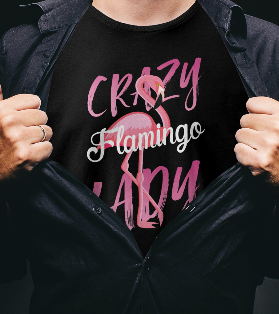 Crazy Flamingo Lady Funny Girls Shirt With Pink Flamingo T-Shirt