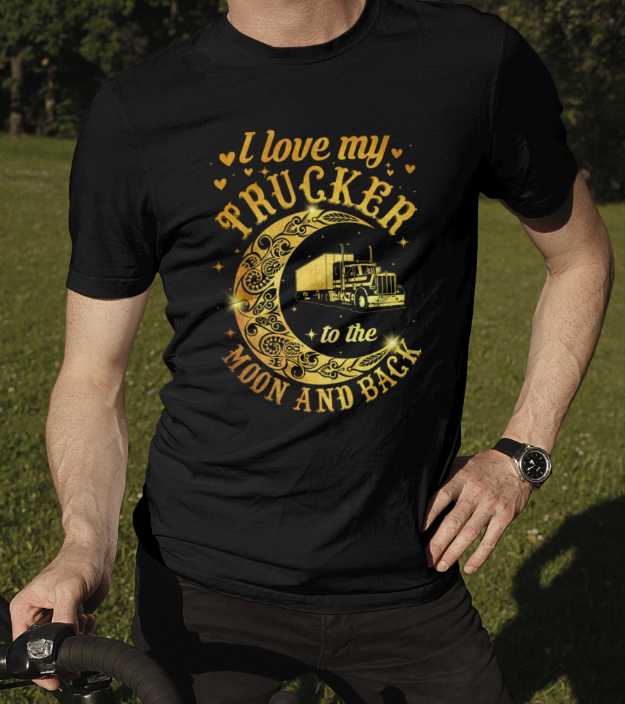 Whimsical Heartfelt Tribute: I Love My Trucker To The Moon And Back With Intricate Crescent Moon And Classic Truck Visuals T-Shirt