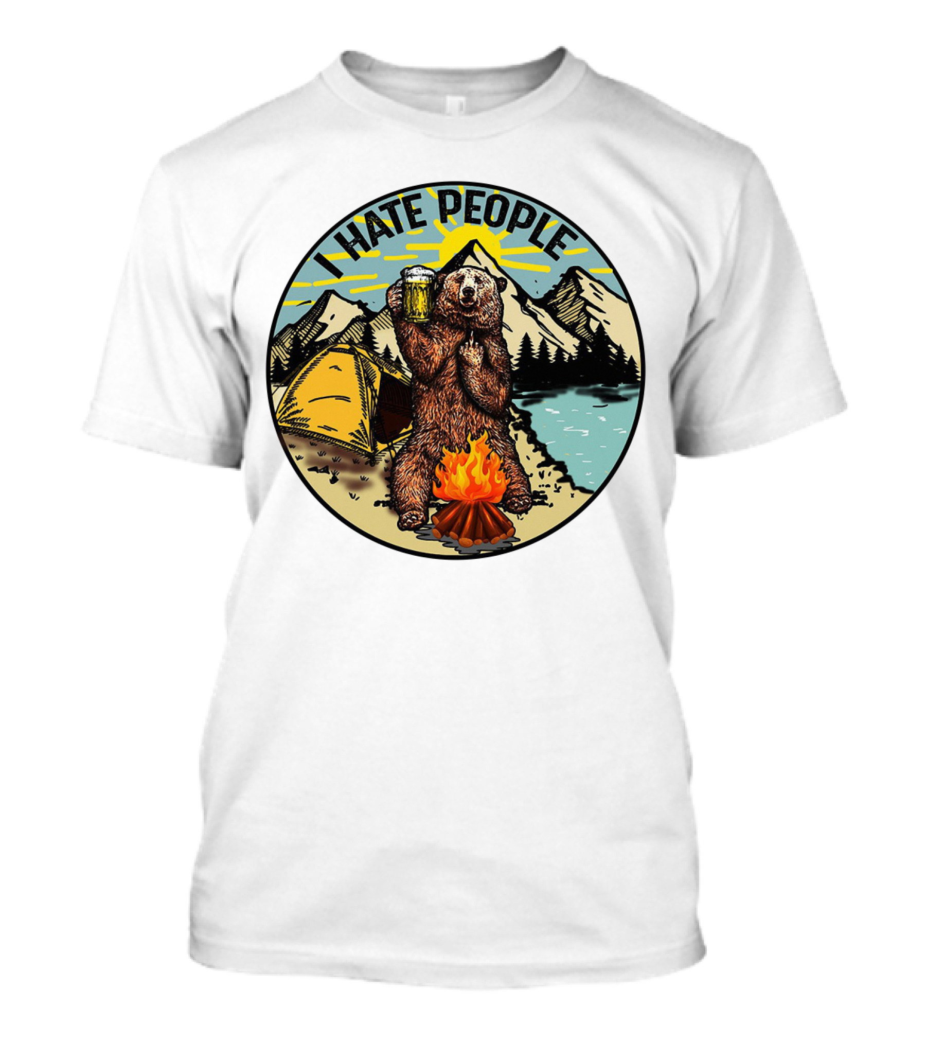 I Hate People Funny Sarcastic Camping Bear With Beer By Campfire T-Shirt