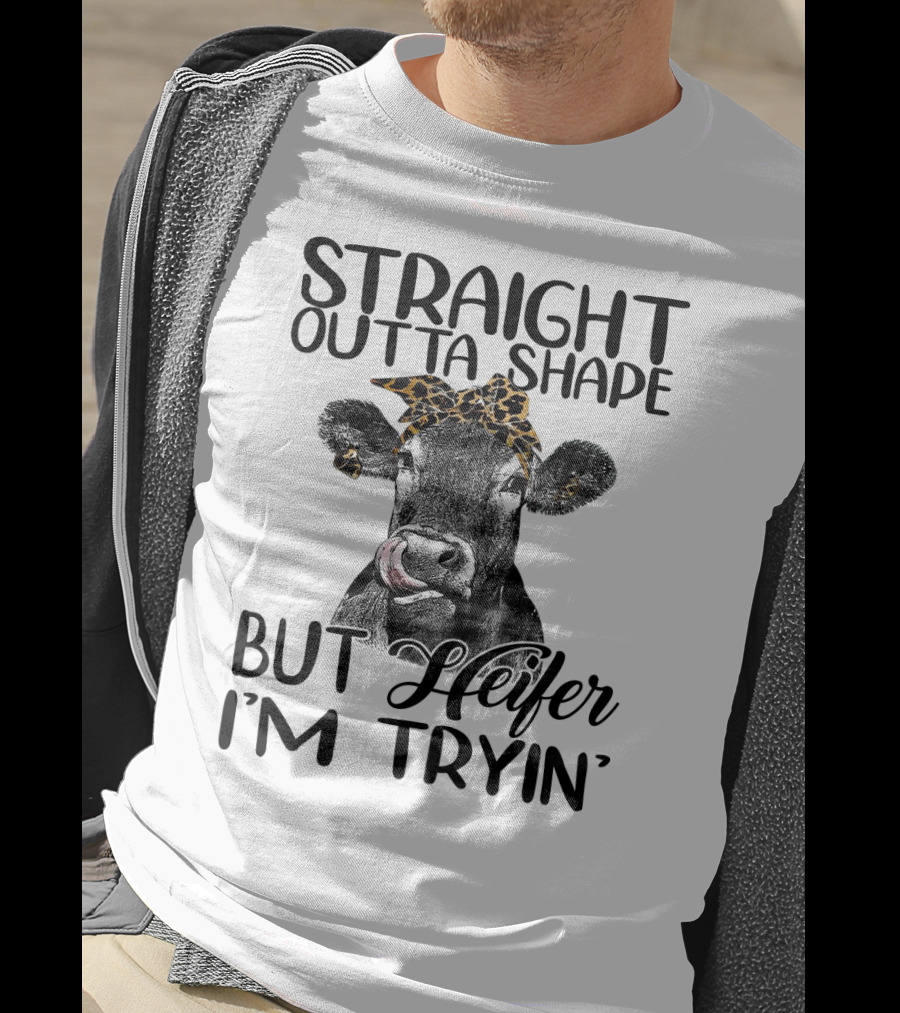 Straight Outta Shape Heifer Fitness Humor With Leopard Headscarf T-Shirt