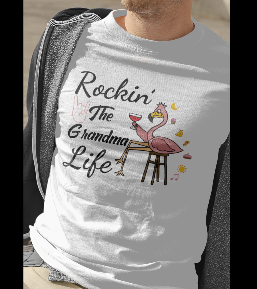 Rockin' The Grandma Life Wine Glass Flamingo With Musical Notes And Cupcakes T-Shirt