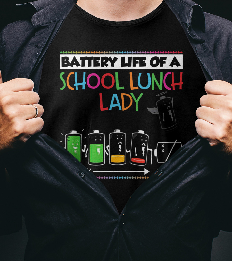 Battery Life Of A School Lunch Lady From Monday To Friday Featuring Depleting Battery Levels T-Shirt
