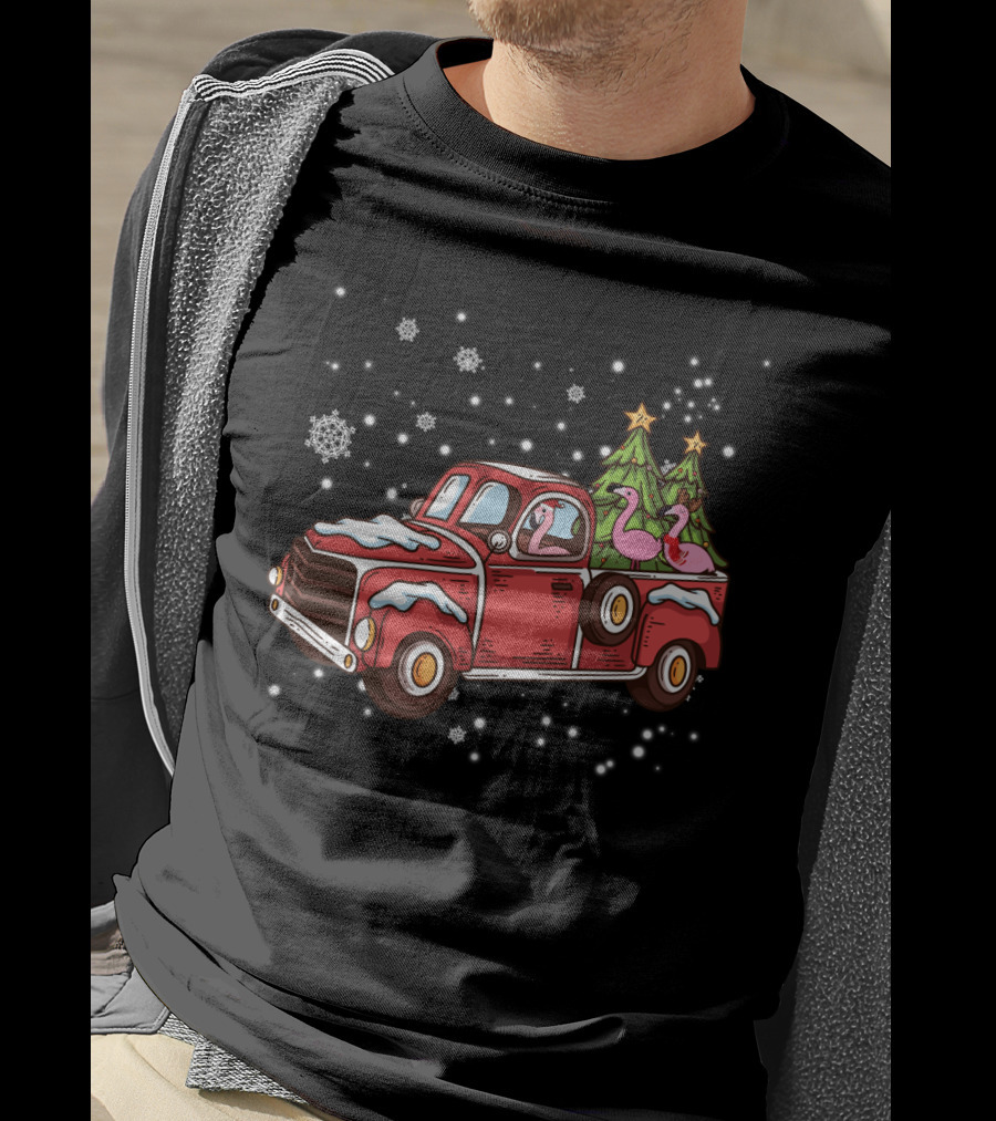 Christmas Flamingos Riding In Red Truck With Snowflakes And Christmas Trees T-Shirt
