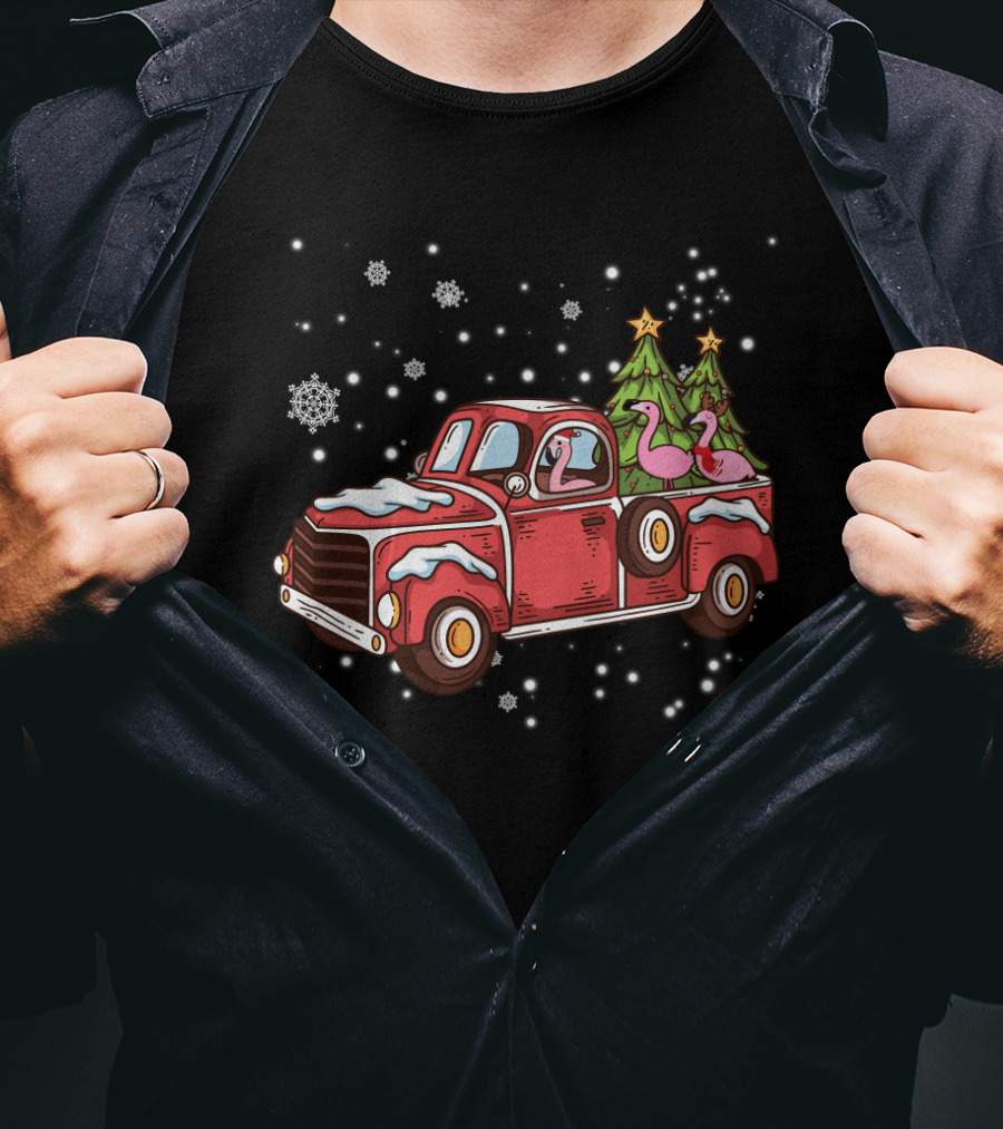 Christmas Flamingos Riding In Red Truck With Snowflakes And Christmas Trees T-Shirt