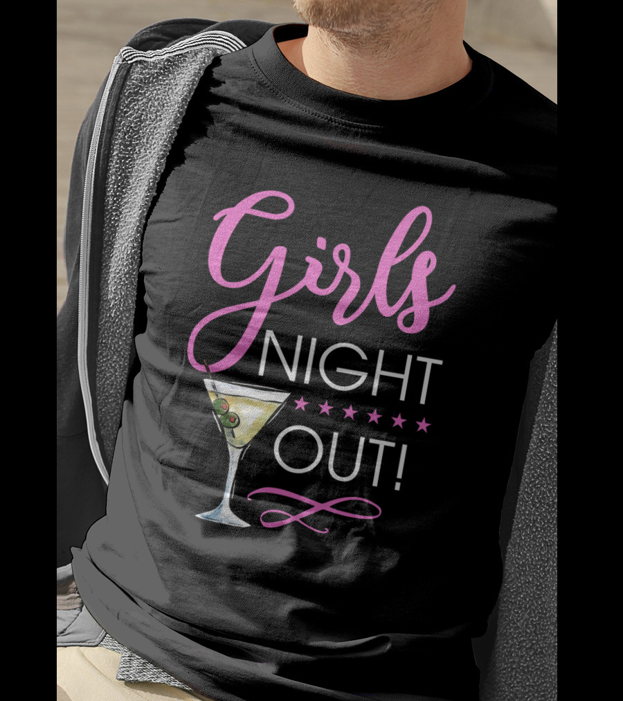 Girls Night Out Martini Cocktail Fun T-Shirt