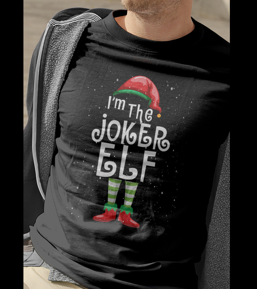 I'm The Joker Elf Christmas Costume With Striped Stockings And Red Hat T-Shirt