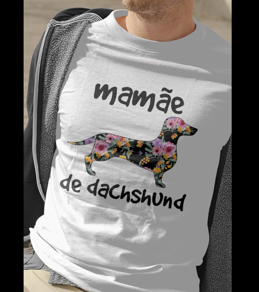 Mamãe De Dachshund Funny Dog Lovers Floral T-Shirt