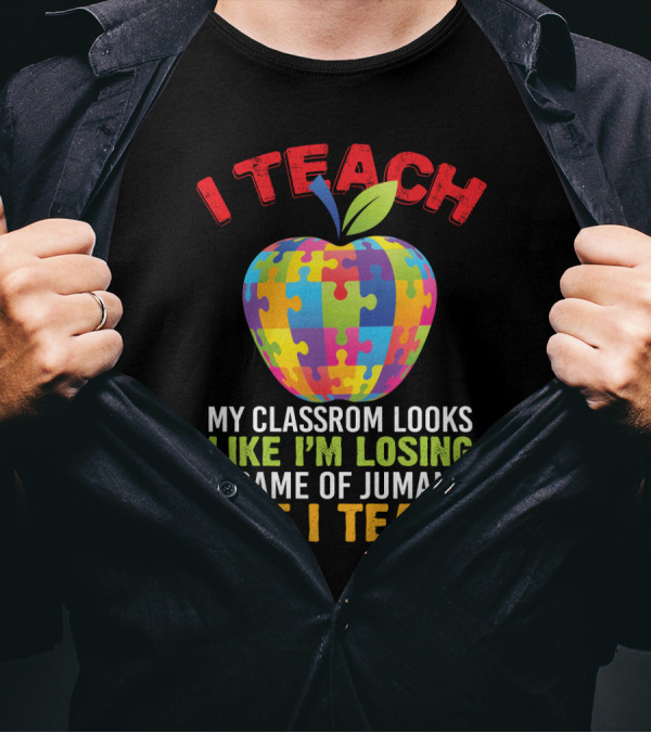 I Teach My Classroom Puzzle Apple Looks Like I'm Losing A Game Of Jumanji But I Teach T-Shirt