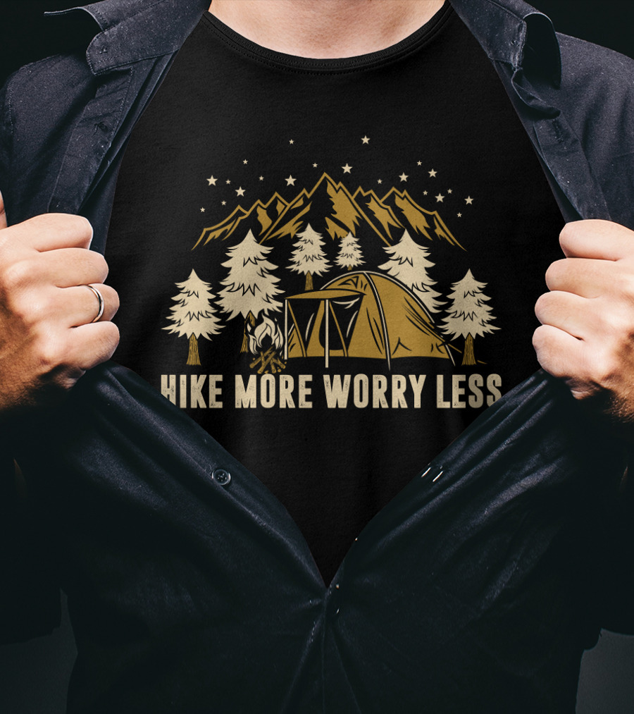 Hike More Worry Less Camping Under Mountain Stars Forest Tent T-Shirt