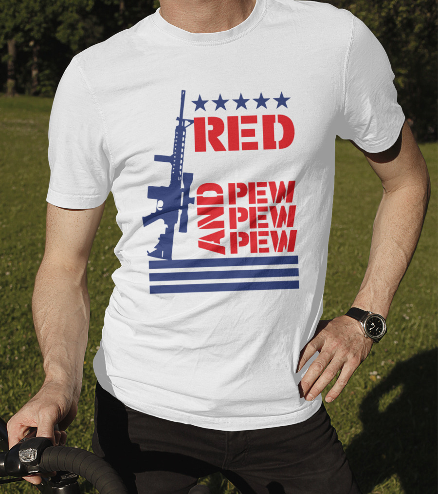 Red And Pew Pew Pew T-Shirt