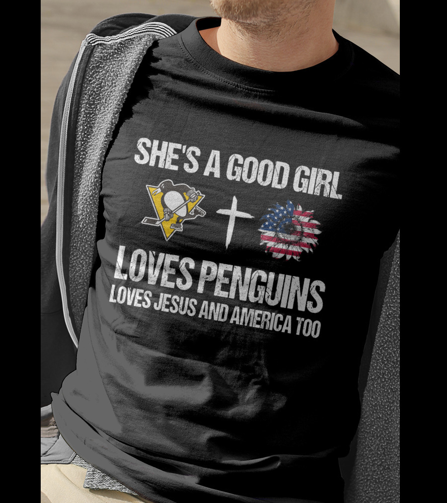 She's A Good Girl Penguins Logo Cross American Flag Loves Penguins Loves Jesus And America Too T-Shirt