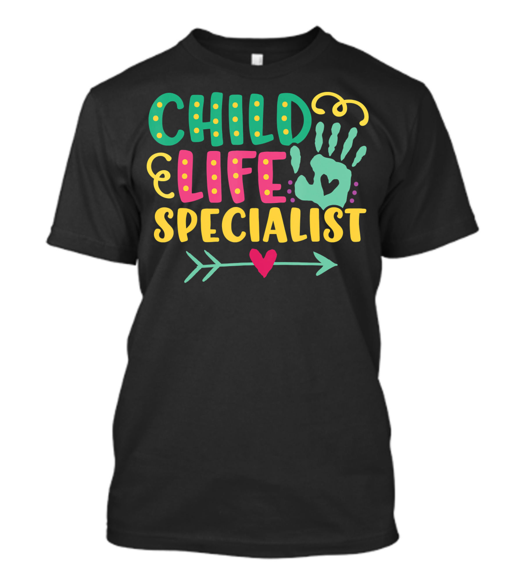 Child Life Specialist Pediatric Hospital Care Heart Arrow T-Shirt