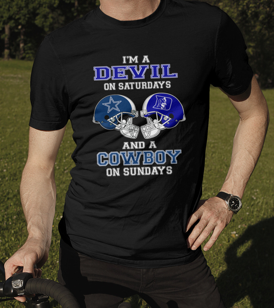 I'm A Devil On Saturdays And A Cowboy On Sundays T-Shirt