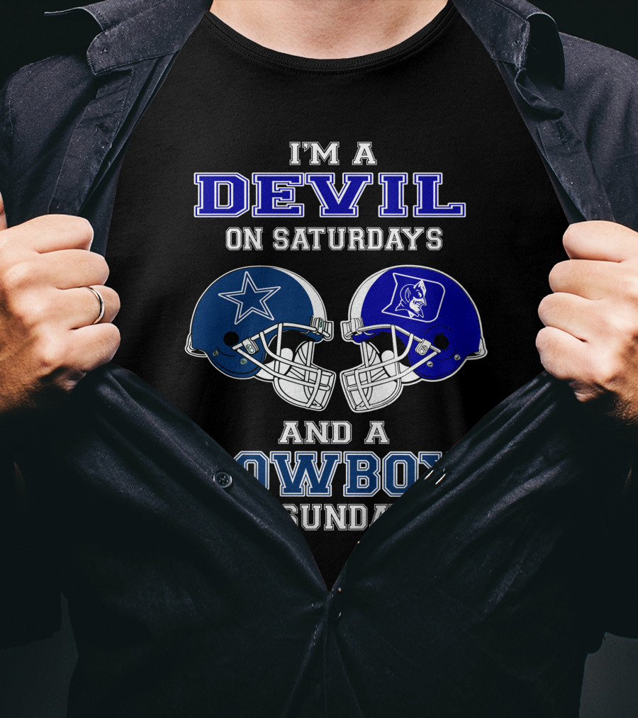I'm A Devil On Saturdays And A Cowboy On Sundays T-Shirt
