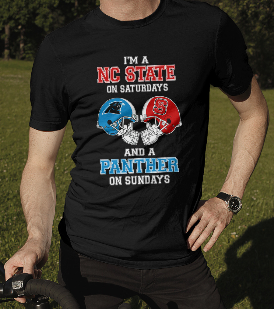I'm A Nc State On Saturdays And A Panther On Sundays T-Shirt