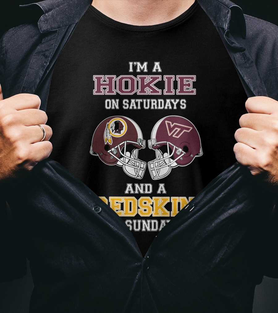 Hokie On Saturdays And Redskin On Sundays Football Helmets T-Shirt